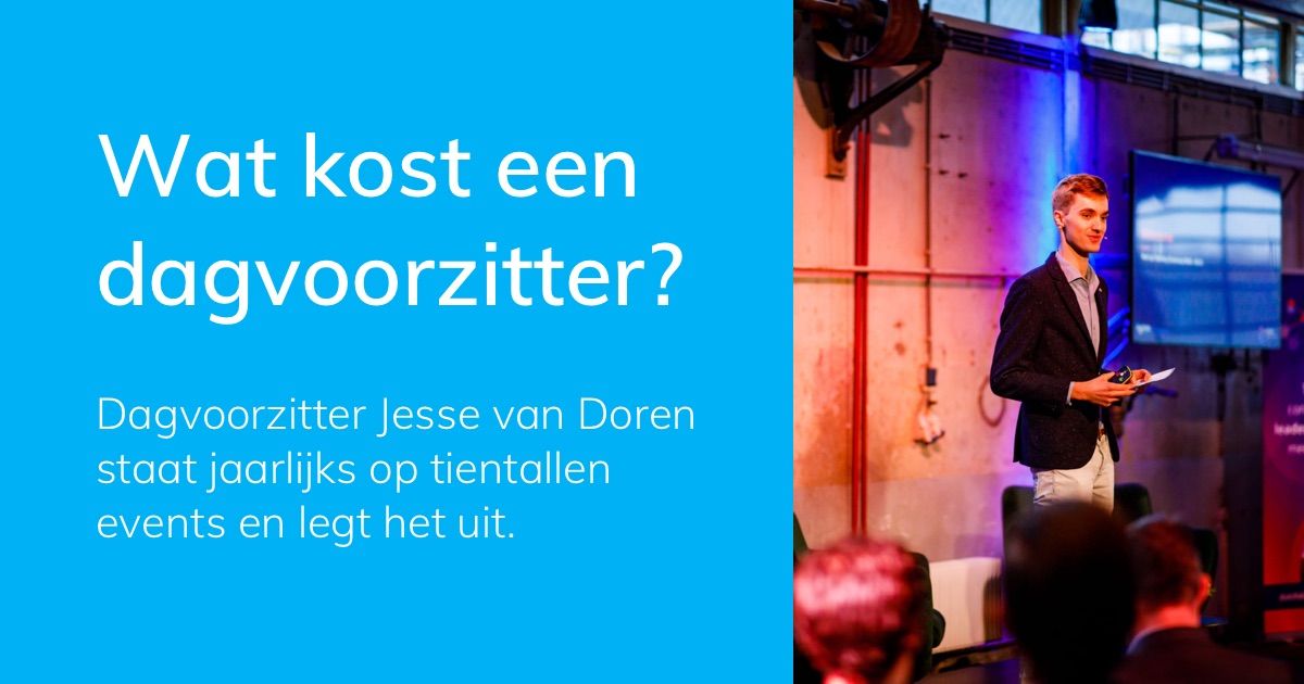 impliceren uitslag God Wat kost een dagvoorzitter en waarom? Hier moet je aan denken!